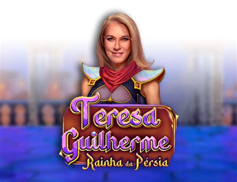 Teresa Guilherme Rainha Da Persia PokerStars